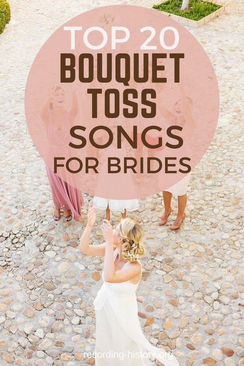 best bouquet toss songs for brides