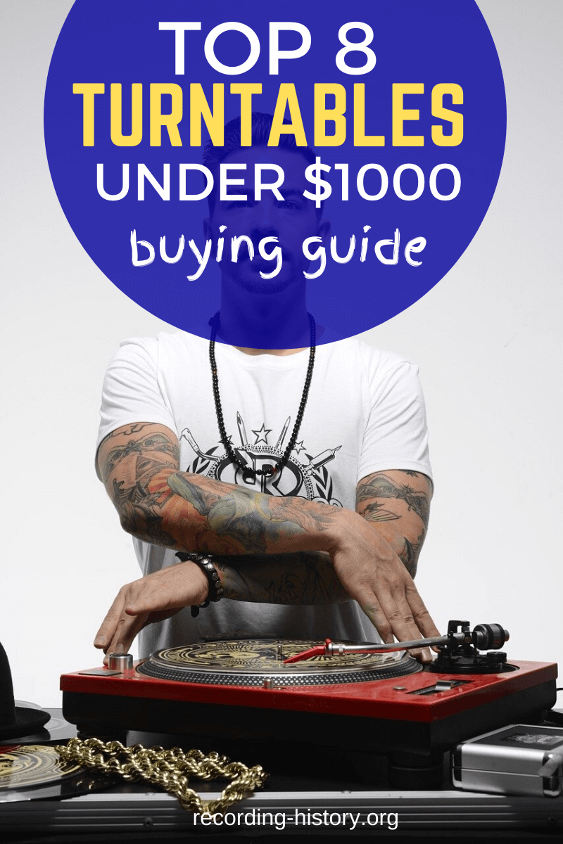 8 Best Turntables Under $1000 - How to choose the best one