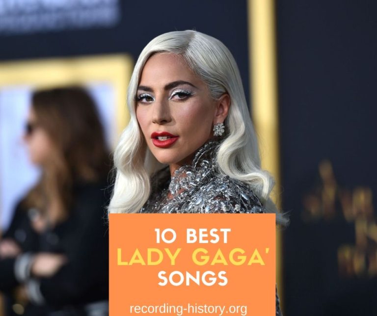 Top 10 Lada Gaga's Songs & Lyrics List of Songs By Lady Gaga
