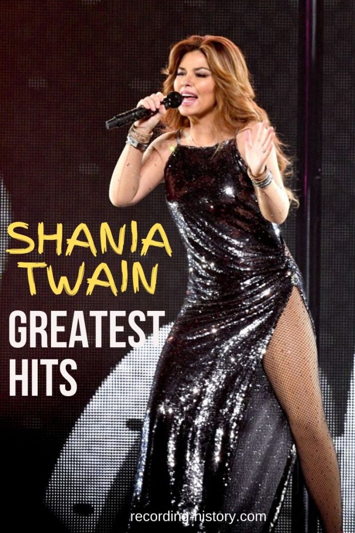 10+ Best Shania Twain's Songs & Lyrics - All Time Greatest Hits
