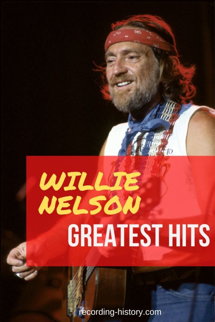 10+ Best Willie Nelson Songs & Lyrics - All Time Greatest Hits