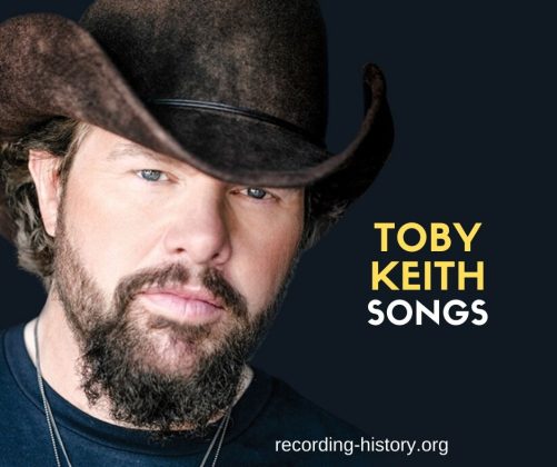 10+ Best Toby Keith Songs & Lyrics - All Time Greatest Hits