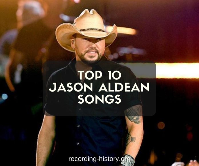10+ Best Jason Aldean Songs & Lyrics All Time Great Hits