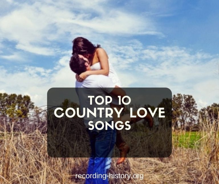 10+ Best Country Love Songs & Lyrics All Time Greatest Hits