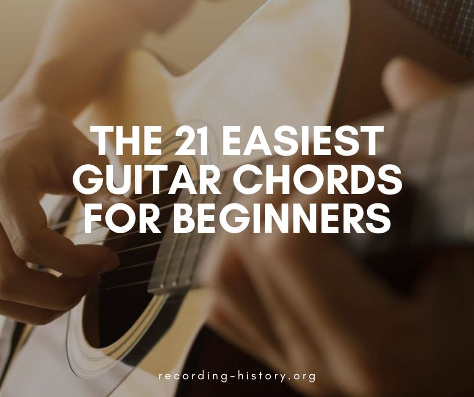 Indigenous aflivning i aften The 21 Easiest Guitar Chords for Beginners - Song Lyrics & Facts